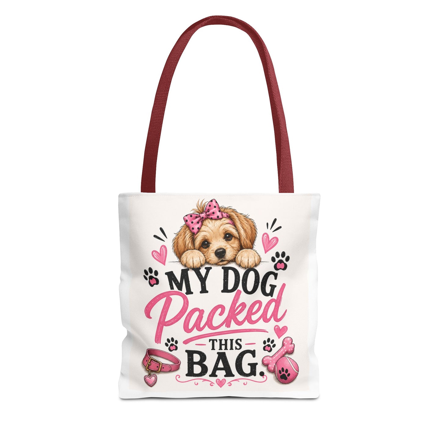 My Dog Packed This Bag Canvas Tote Bag