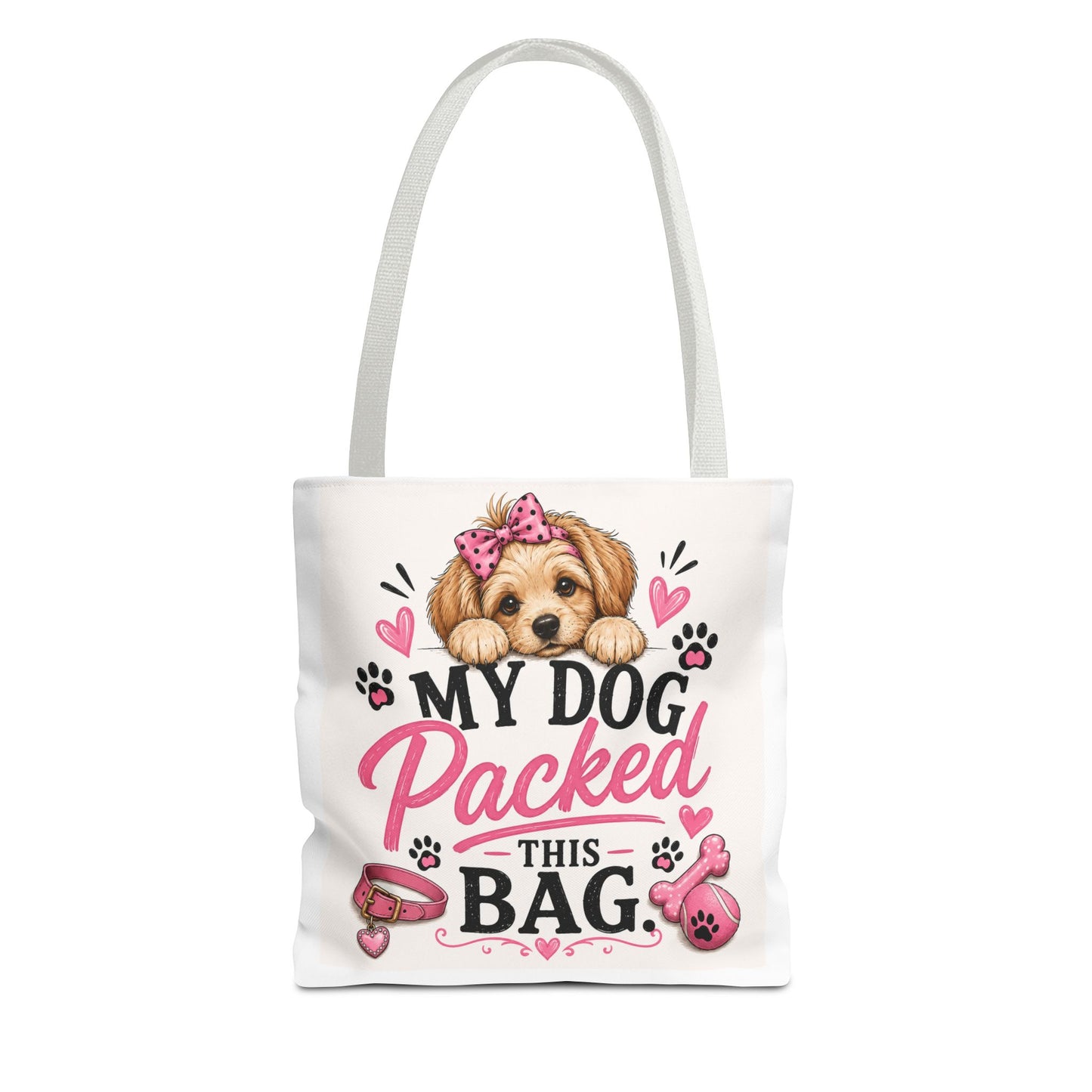 My Dog Packed This Bag Canvas Tote Bag