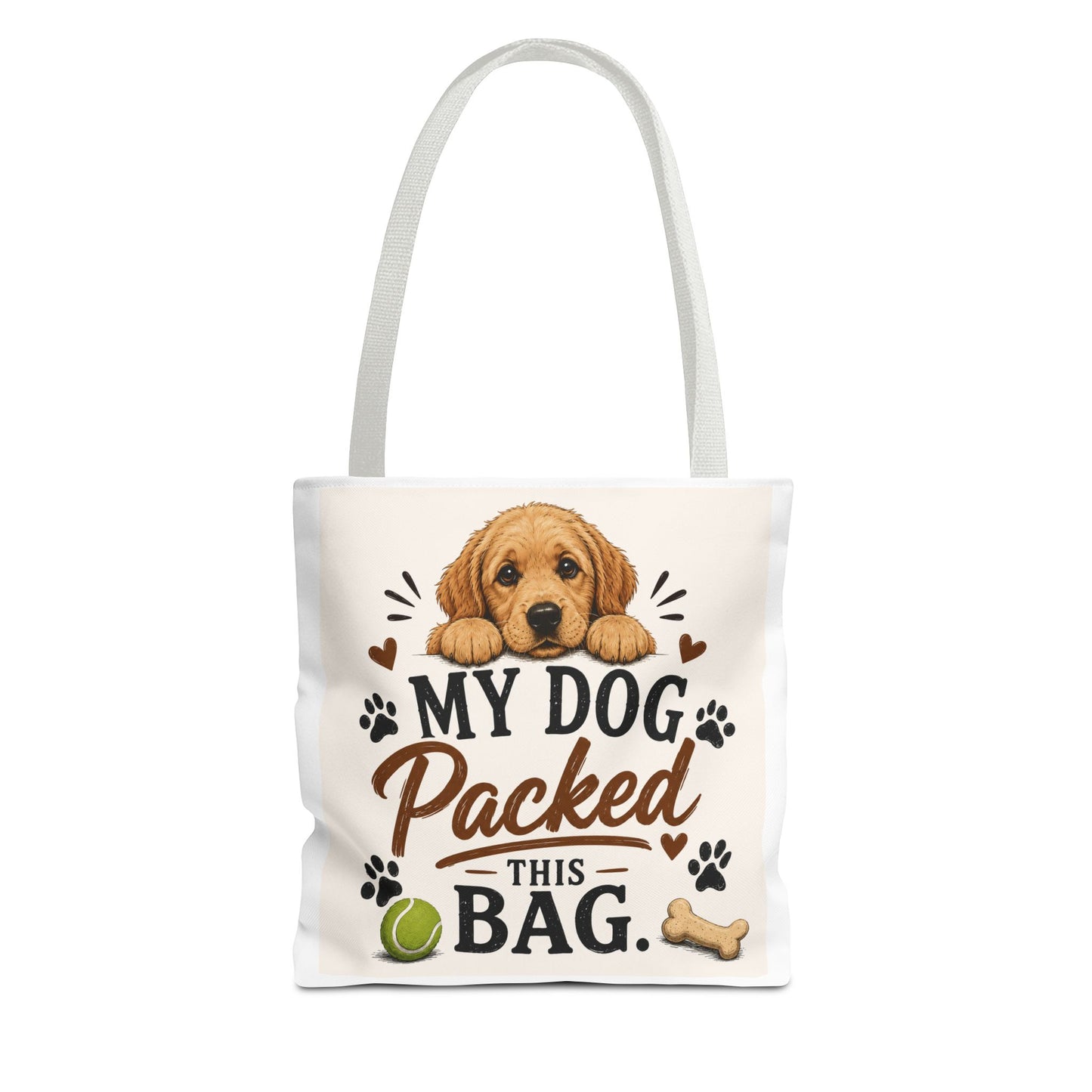 Dog Tote Bag — "My Dog Packed This Bag" Cute Puppy Canvas Tote for Dog Lovers